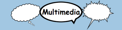 Multimedia